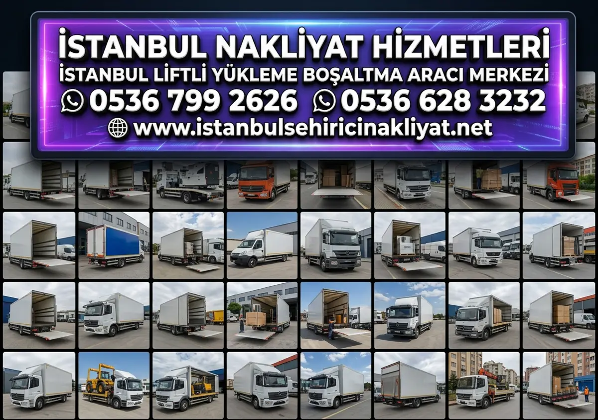 İSTANBUL LİFTLİ YÜKLEME BOŞALTMA ARACI MERKEZİ